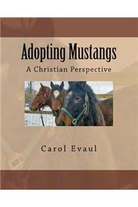 Adopting Mustangs