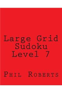 Large Grid Sudoku Level 7