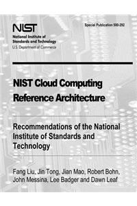NIST Cloud Computing Reference Architecture