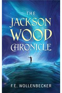 The Jackson Wood Chronicle