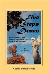 Five Steps Down