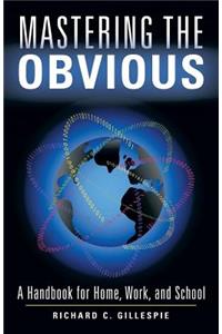 Mastering the Obvious