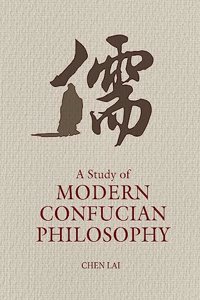 Study of Modern Confucian Philosophy