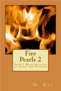 Fire Pearls 2