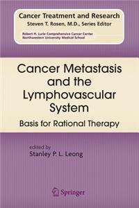 Cancer Metastasis and the Lymphovascular System: