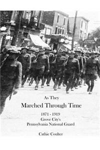 As They Marched Through Time