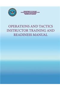 Operations and Tactics Instructor Training and Readiness Manual