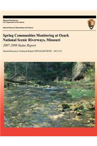 Spring Communities Monitoring at Ozark National Scenic Riverways, Missouri 2007-2009 Status Report