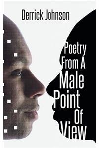 Poetry from a Male Point of View