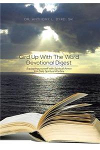 Gird Up with the Word Devotional Digest