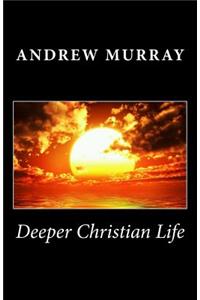 Deeper Christian Life