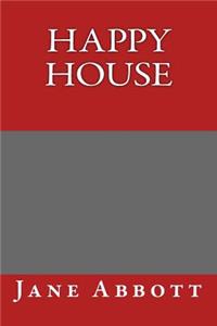 Happy House