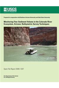 Monitoring Fine-Sediment Volume in the Colorado River Ecosystem, Arizona