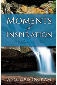 Moments of Inspiration