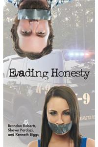 Evading Honesty