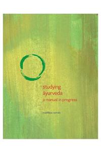 Studying Ayurveda