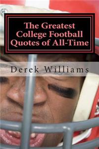The Greatest College Football Quotes of All-Time