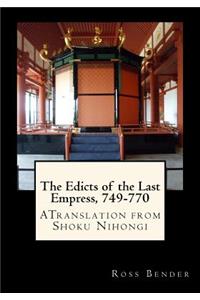 The Edicts of the Last Empress, 749-770