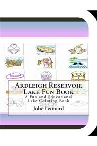 Ardleigh Reservoir Lake Fun Book