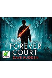 The Forever Court: Knights of the Borrowed Dark, Book 2