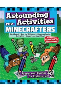 Astounding Activities for Minecrafters