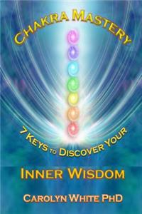 Chakra Mastery