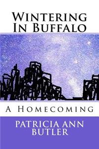 Wintering In Buffalo