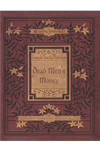 Dead Men's Money