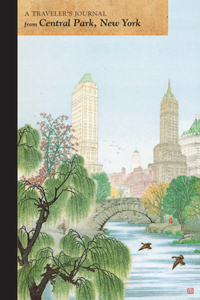 Central Park, New York: A Traveler's Journal