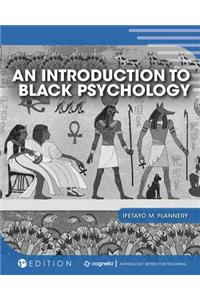 An Introduction to Black Psychology