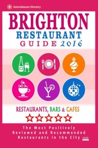 Brighton Restaurant Guide 2016