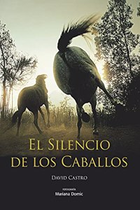 Silencio de los Caballos