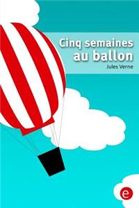Cinq semaines au ballon