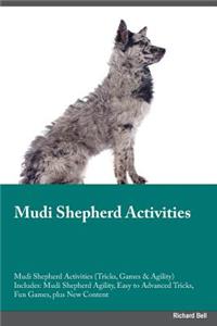 Mudi Shepherd Activities Mudi Shepherd Activities (Tricks, Games & Agility) Includes: Mudi Shepherd Agility, Easy to Advanced Tricks, Fun Games, Plus New Content