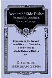 Recherché Entrées - A Collection of the Latest and Most Popular Dishes