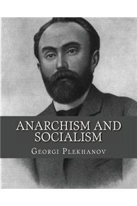 Anarchism and Socialism
