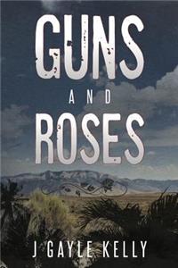 Guns and Roses