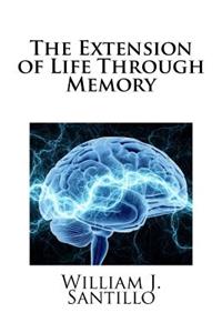 Extension of Life Through Memory