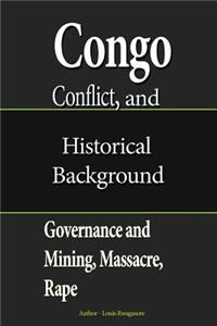 Congo Conflict, and Historical Background