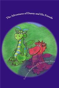 The Adventures of Danny and His Friends