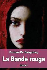 La Bande rouge