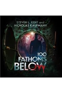 100 Fathoms Below