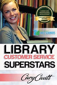 Library Customer Service Superstars