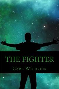 Fighter: Fight For the Future (Book 3)