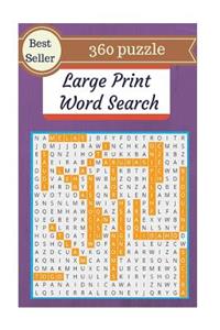 Large Print Word Search 360 Puzzle Book