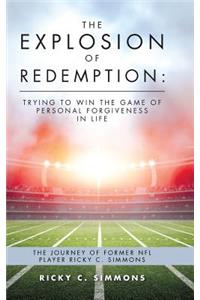 The Explosion of Redemption