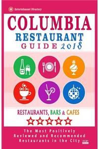 Columbia Restaurant Guide 2018
