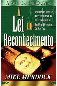 A Lei do Reconhecimento