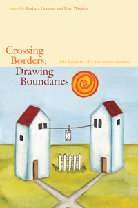 Crossing Borders, Drawing Boundaries