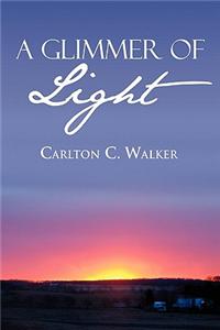 A Glimmer of Light